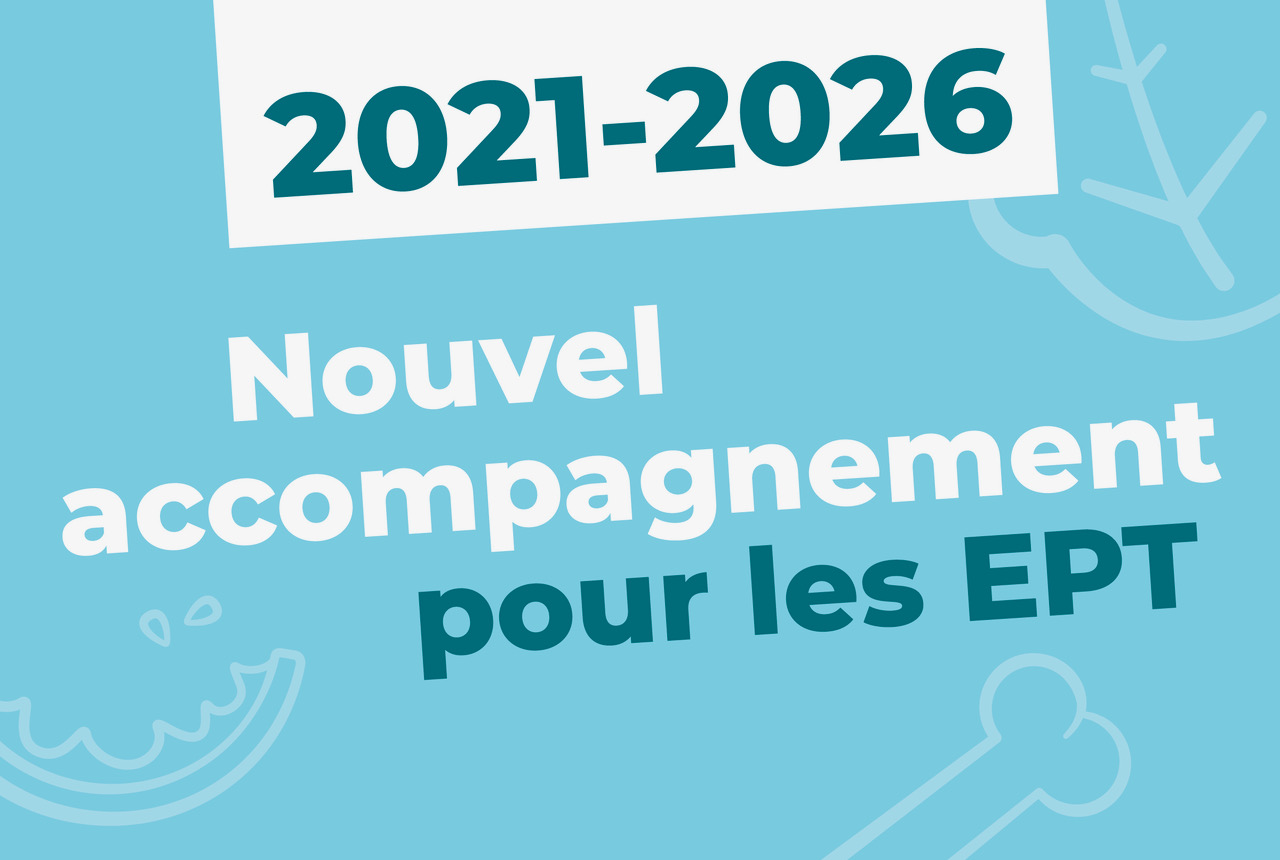 2021-2026 : Nouvel accompagnement pour les EPT